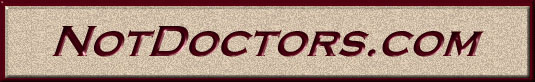 [NotDoctors.com]